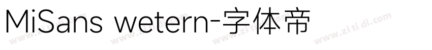 MiSans wetern字体转换